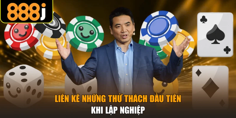 Liên kê những thử thách đầu tiên khi lập nghiệp
